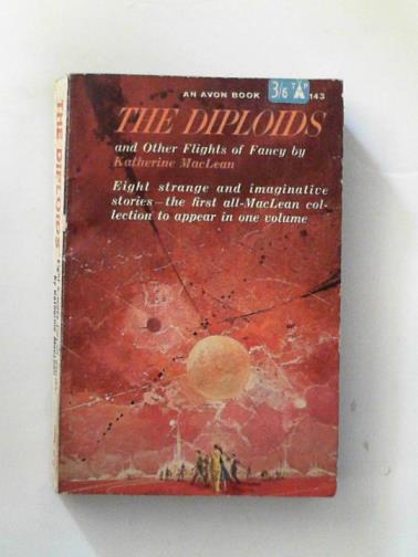 MACLEAN, Katherine - The Diploids