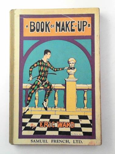 WARD, Eric - A book of make-up