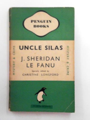 LE FANU, J. Sheridan - Uncle Silas