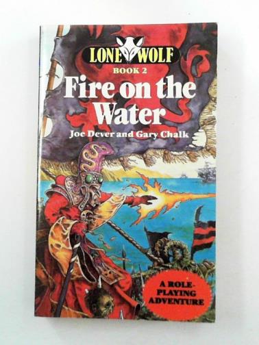 DEVER, Joe & CHALK, Gary - Fire on the Water