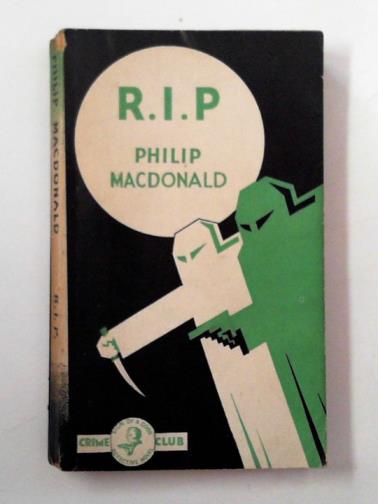 MACDONALD, Philip - R. I. P.