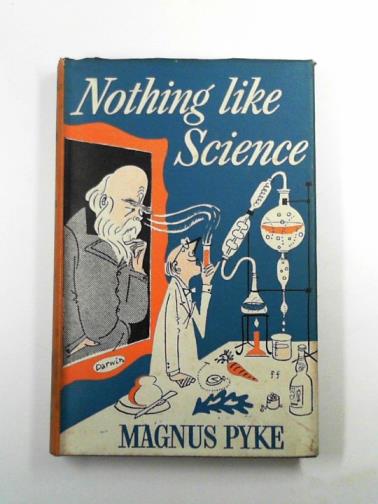 PYKE, Magnus - Nothing like science