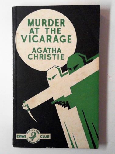 CHRISTIE, Agatha - Murder at the vicarage