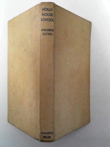CLEVES, Marjorie - Holly House School