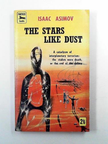 ASIMOV, Isaac - The stars like dust