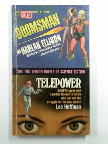 ELLISON, Harlan / HOFFMAN, Lee - Doomsman / Telepower