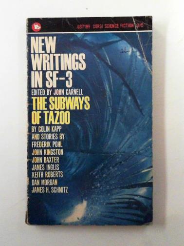CARNELL, John (Editor) - New writings in SF - 3