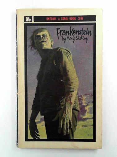 SHELLEY, Mary W - Frankenstein