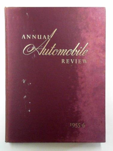 GUICHARD, Ami (ed) - Annual automobile review 1955-1956, no. 3