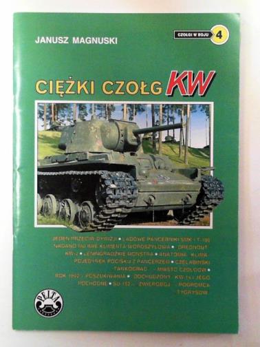 MAGNUSKI, Janusz - Ciezki czolg KW [Heavy tank KV]