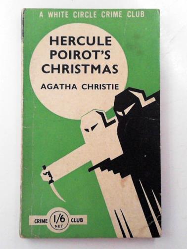 CHRISTIE, Agatha - Hercule Poirot's Christmas