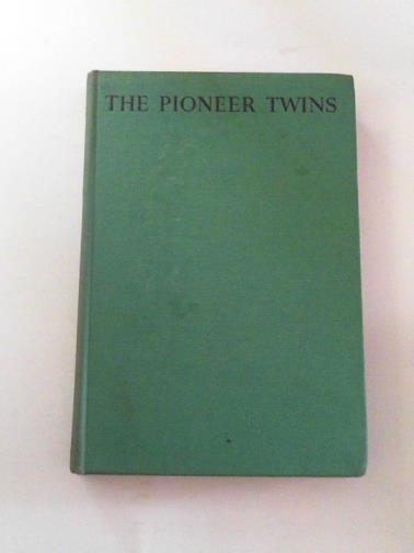 PERKINS, Lucy Fitch - The pioneer twins