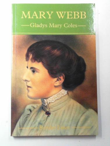 COLES, Gladys Mary - Mary Webb