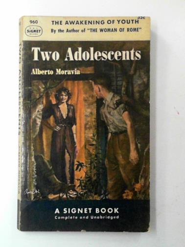 MORAVIA, Alberto - Two adolescents: the stories of Agostino and Luca