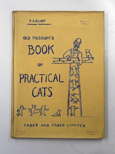 ELIOT, T.S. - Old Possum's book of practical cats