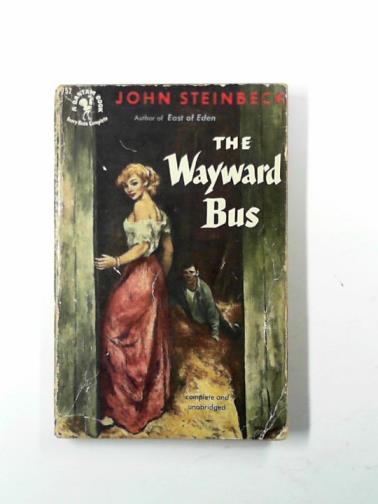 STEINBECK, John - The wayward bus