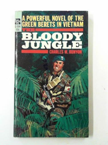 RUNYON, Charles W. - The bloody jungle
