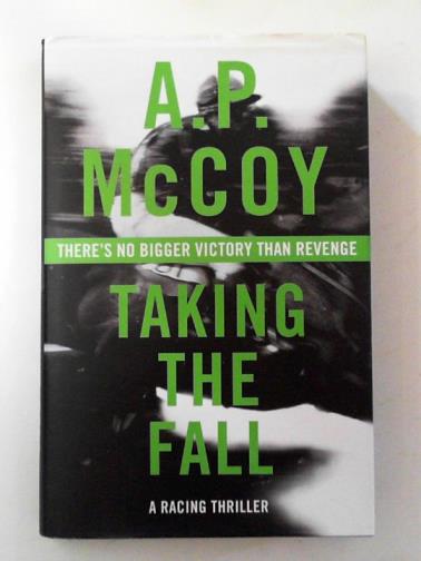 McCOY, A.P. - Taking the fall