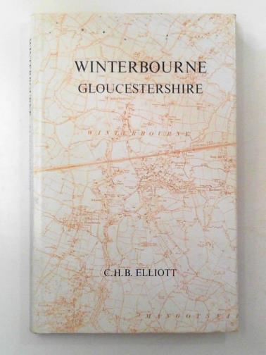 ELLIOTT, C.H.B. - Winterbourne, Gloucestershire