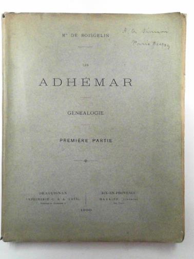 DE BOISGELIN, Mis - Les Adhemar genealogie: premiere partie