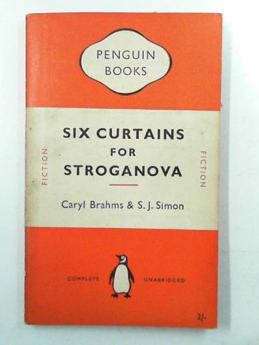 BRAHMS, Caryl & SIMON, S. J. - Six curtains for Stroganova