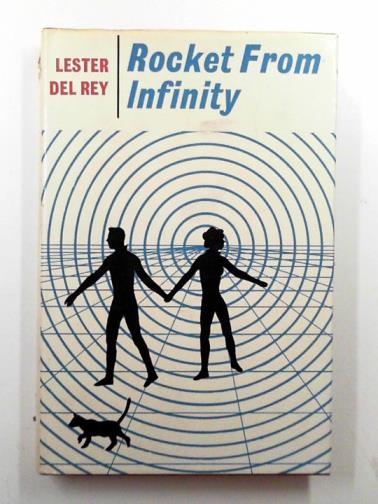 DEL REY, Lester - Rocket from infinity
