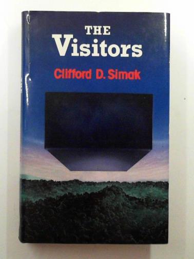 SIMAK, Clifford D. - The visitors