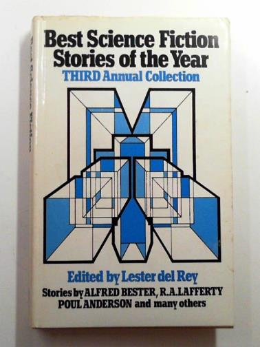 DEL REY, Lester (ed) - Best science fiction stories of the year: third annual collection