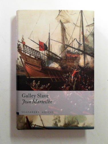 MARTEILHE, Jean - Galley slave