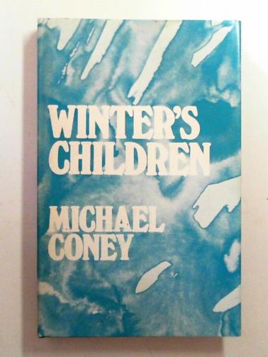CONEY, Michael - Winter's children
