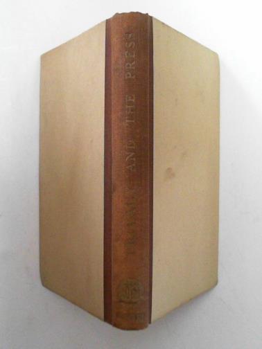 HYDE, H Montgomery (ed). - Privacy and the press: the Daily Mirror press photographer libel action / Lea V. Justice of the Peace, Ltd. and R. J. Acford, Ltd.