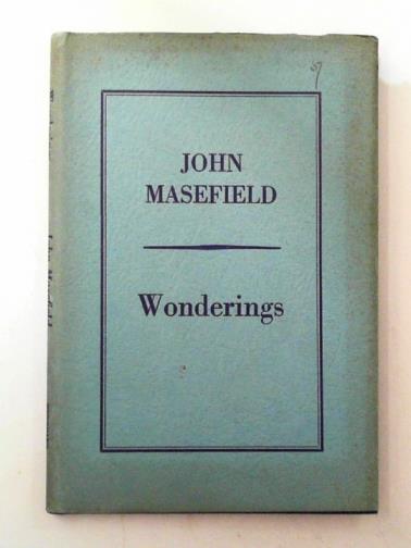 MASEFIELD, John - Wonderings