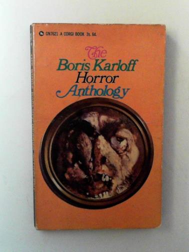 DERLETH, August & others - The Boris Karloff horror anthology