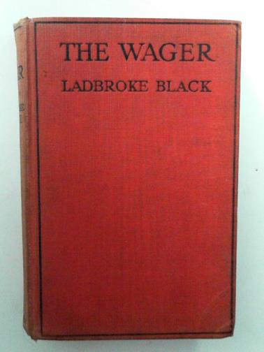BLACK, Ladbroke - The wager
