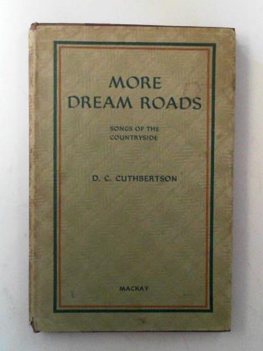 CUTHBERTSON, D. C. - More dream roads