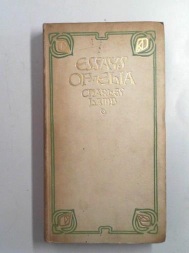 LAMB, Charles - The essays of Elia (vol. 1)