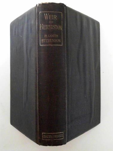 STEVENSON, Robert Louis - Weir of Hermiston: an unfinished romance