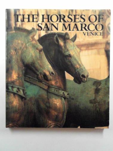 THE ROYAL ACADEMY - The horses of San Marco, Venice