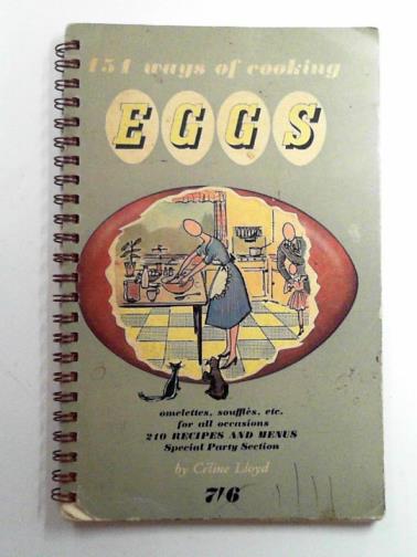 LLOYD. Celine - 151 way of cooking eggs