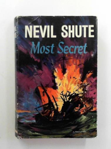 SHUTE, Nevil - Most secret