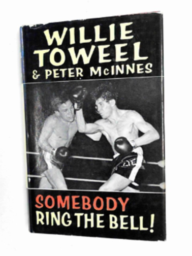 TOWEEL, Willie & McINNES, Peter - Somebody ring the bell!