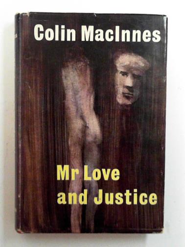 MACINNES, Colin - Mr Love and Justice