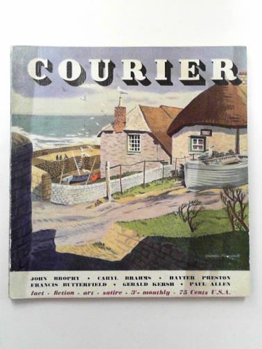 KERSH, Gerald / BROPHY, John & others - Courier, vol. 22, no. 3, March 1954