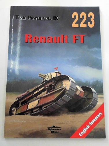 KOLOMYJEC, Maksym & FIEDOSIEJEW, Semen - Renault FT: tank power vol. IX: no. 223