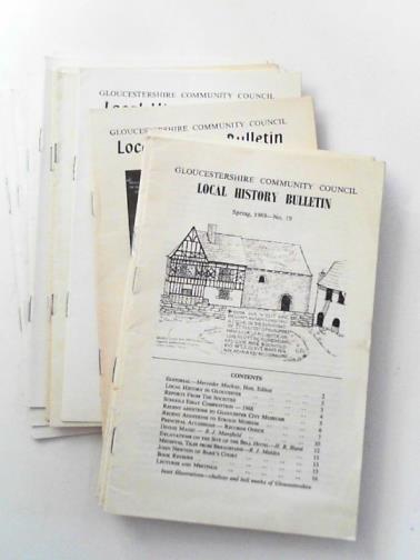 MACKAY, Mercedes & others (eds) - Gloucestershire Community Council local history bulletin, no.19, Spring 1969 - no.37, Spring 1978 (19 issues)