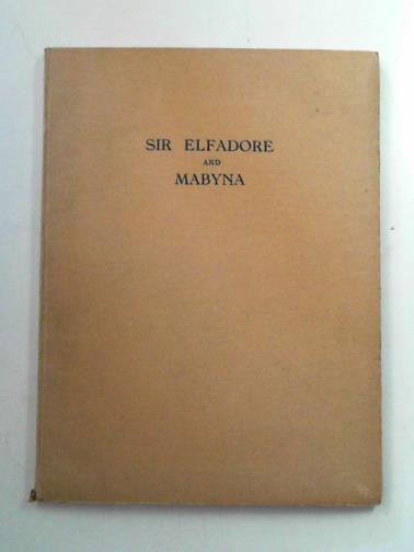 [SKINNER, Martyn] - Sir Elfadore and Mabyna: a poem in four cantos