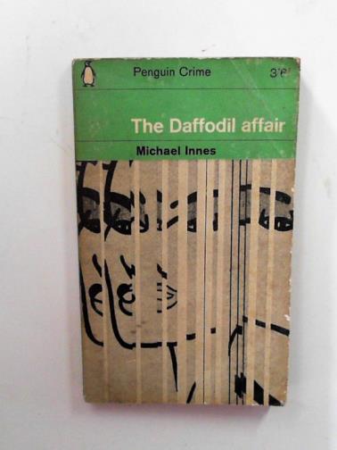 INNES, Michael - The Daffodil affair