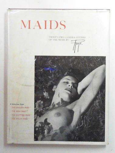 ROYE (Horace) - Maids: 32 camera studies