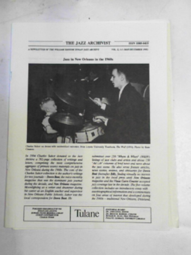JOYCE, John (ed) - The Jazz Archivist: a newsletter of the William Ransom Hogan Jazz Archive, vol.X, 1-2 (May - December 1995)