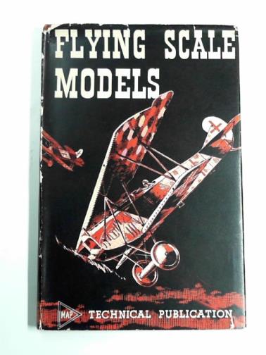 MOULTON, R.G. - Flying scale models